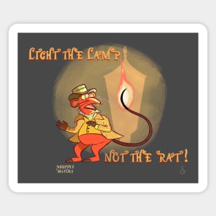 Light the Lamp Not the Rat! Sticker
